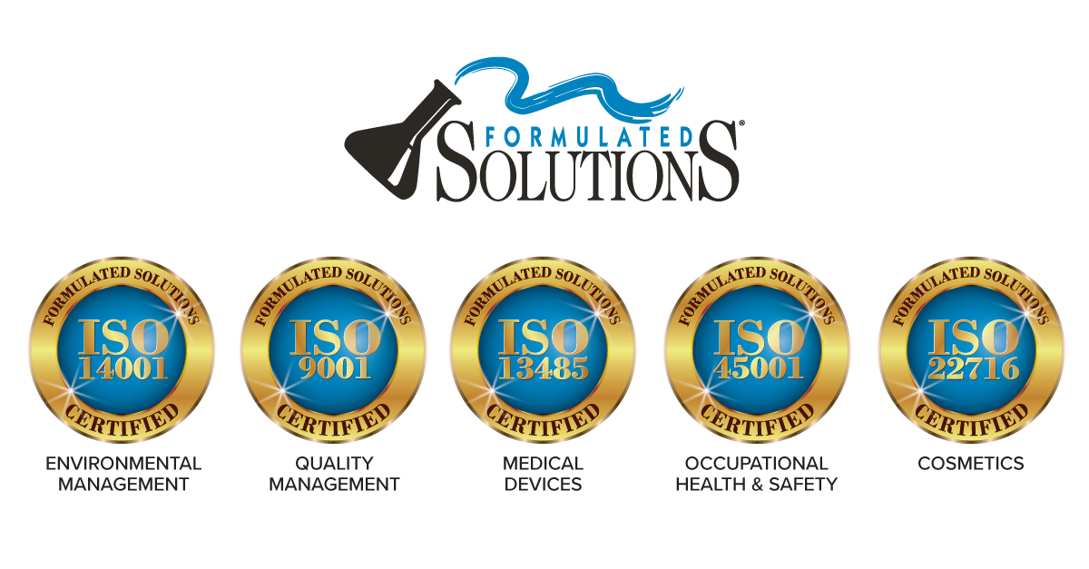 Formulated Solutions Announces Fifth ISO Certification.